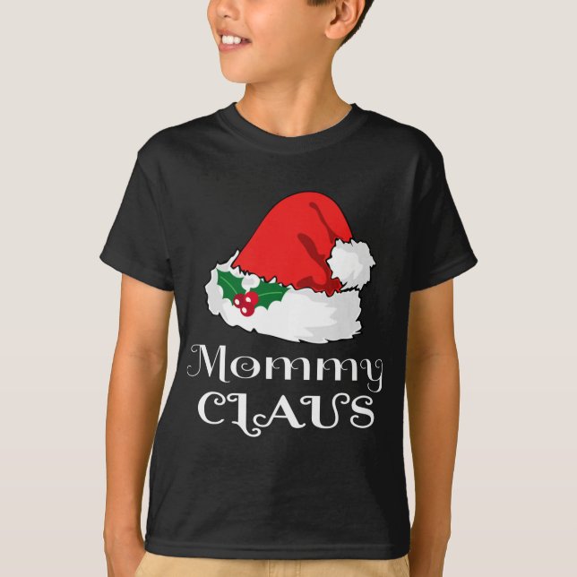 Christmas Mommy Claus Matching Pajama Santa Hat X- T-Shirt (Front)