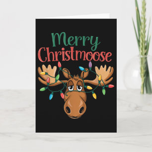 Christmas Moose Merry Christmoose Men Women  Card