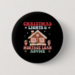 Christmas Mortgage Loan Advice Fun Mortgage Broker Button