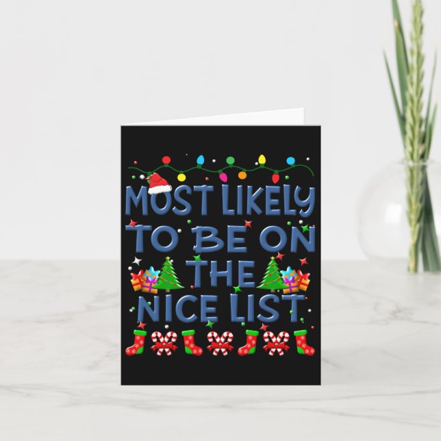Christmas Most Likely To Be On The Nice List Famil Card (Front)
