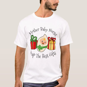 Christmas Mother Baby Nurses Wrap The Best Gifts T-Shirt