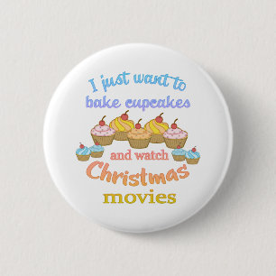 Christmas Movies and Cupcakes Button