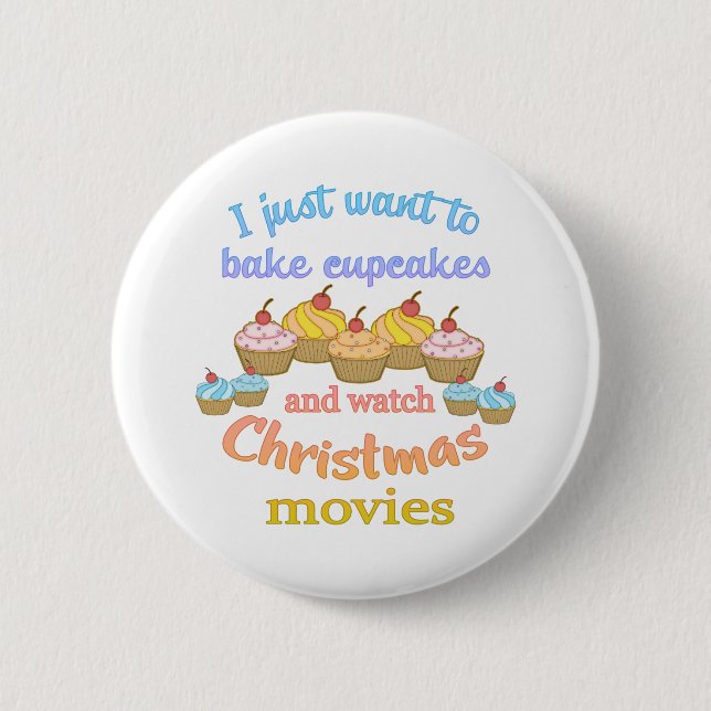 Christmas Movies and Cupcakes Button (Front)