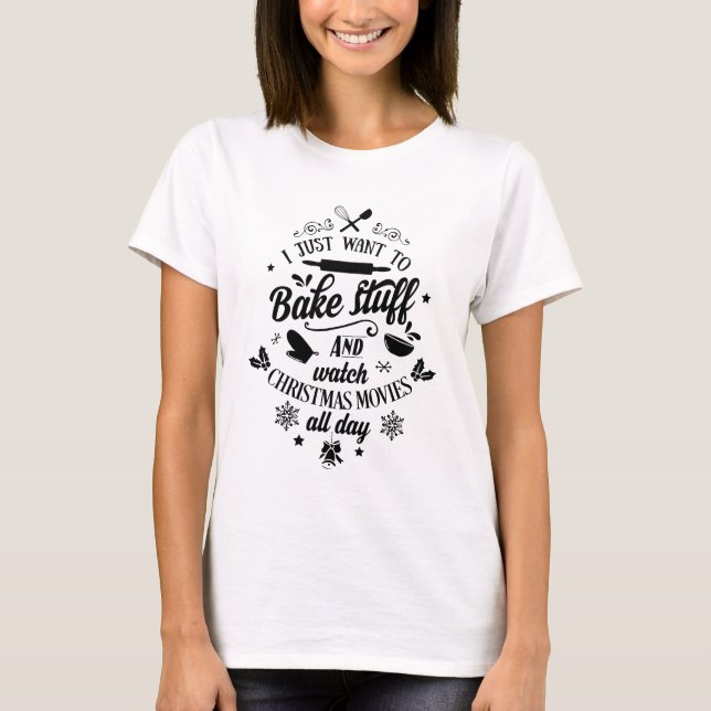 CHRISTMAS MOVIES & BAKING Holiday Script Modern T-Shirt (Front)