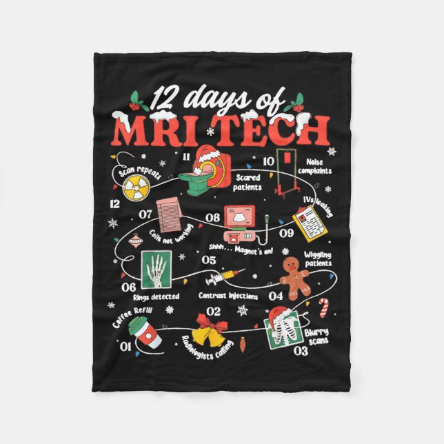 Christmas Mri Tech 12 Days Of Mri Technician New M Fleece Blanket (Front)