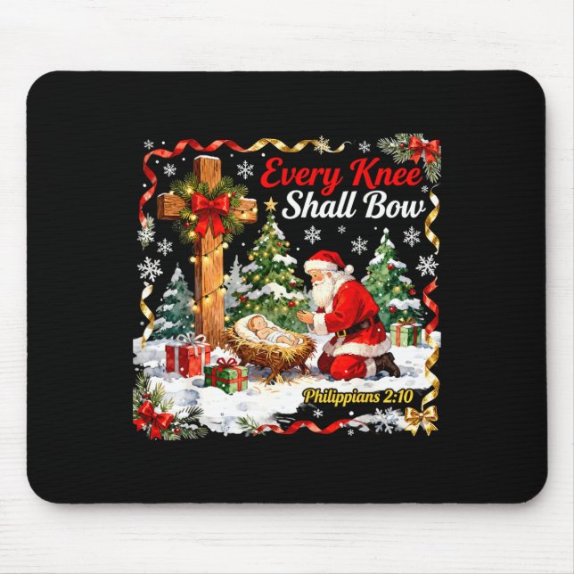 Christmas Nativity Scene Every Knee Shall Bow Sant Mouse Pad (Front)