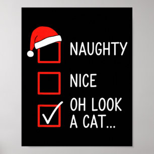 Christmas Naughty Nice Oh Look A Cat Checklist San Poster
