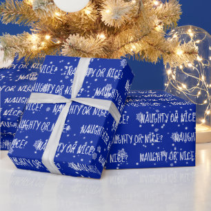 Christmas NAUGHTY OR NICE Text On Blue Wrapping Paper