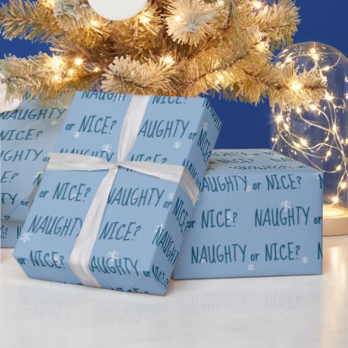 Christmas NAUGHTY or NICE Text On Snowflakes Wrapping Paper