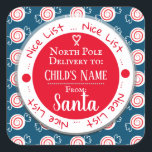 Christmas Nice List North Pole Custom Name Square Sticker<br><div class="desc">Peppermint candy background pattern. Nice list border with North Pole Delivery to custom kids name. Fun stickers to add to kids gifts!</div>