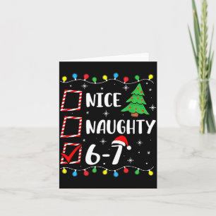 Christmas Nice Naughty 67 Brainrot Funny 6-7 Meme  Card