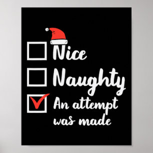 Christmas Nice Naughty Attempt Was Made Xmas Men W Poster