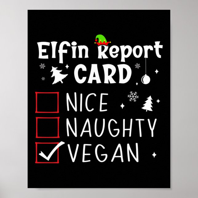 Christmas Nice Naughty Funny Xmas List Vegan Funny Poster