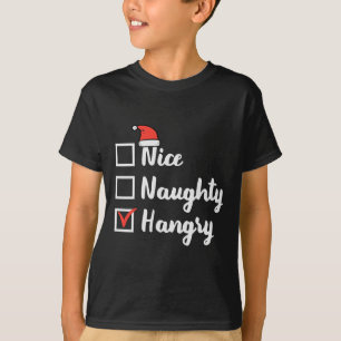 Christmas Nice Naughty Hangry Xmas Hungry Dad Men  T-Shirt