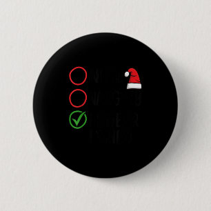 Christmas Nice Naughty I Swear I Tried Christmas L Button