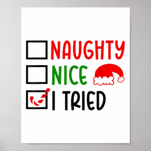 Christmas Nice Naughty I Tried List Funny Family X Poster