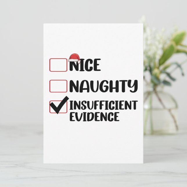 Christmas Nice Naughty Insufficient Evidence  Invitation (Standing Front)