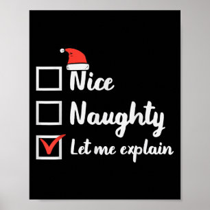 Christmas Nice Naughty Let Me Explain Funny Xmas M Poster