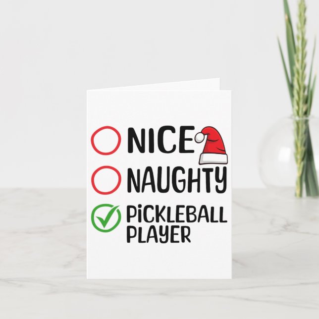 Christmas Nice Naughty Pickleball Player Xmas List Card (Front)