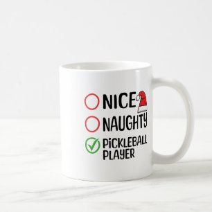Christmas Nice Naughty Pickleball Player Xmas List Coffee Mug