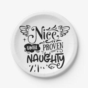 Christmas Nice Until Proven Naughty Funny Santa Paper Plates
