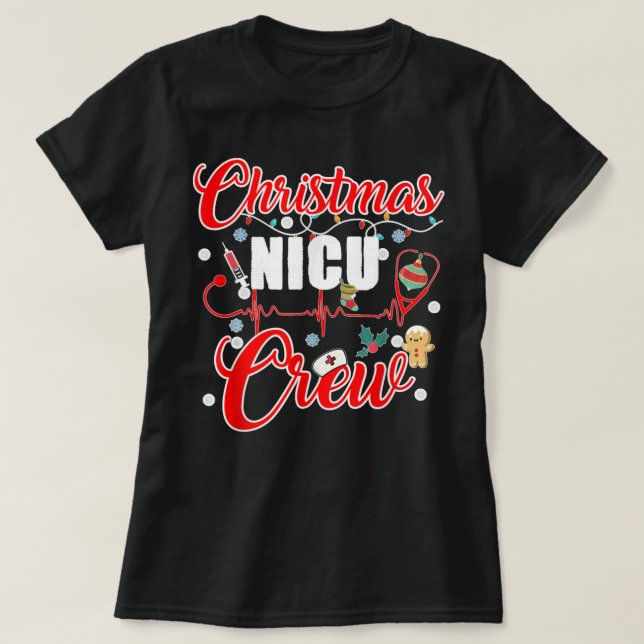 Christmas NICU Crew Nurse Doctor Tech Neonatal ICU T-Shirt (Design Front)