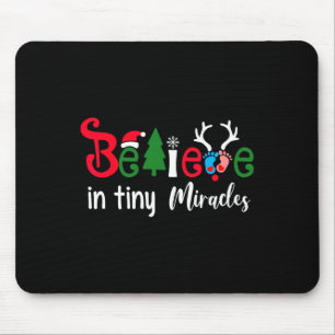 Christmas nicu nurse believe in tiny miracles wome mouse pad
