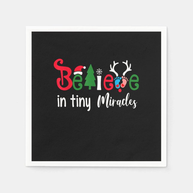 Christmas NICU Nurse Believe In Tiny Miracles Wome Napkins (Front)