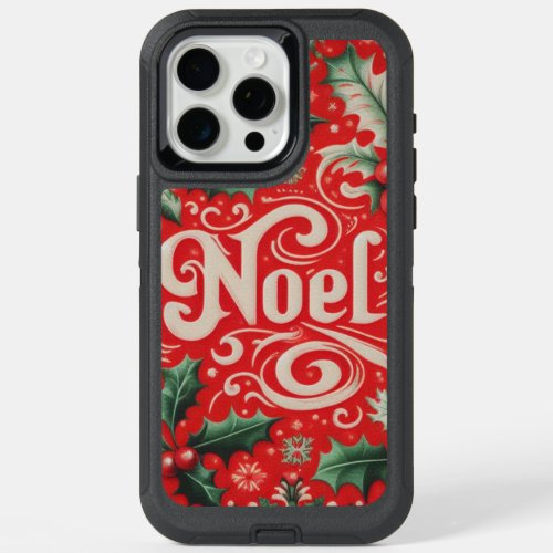 Christmas Noel Red  Green  iPhone 15 Pro Max Case