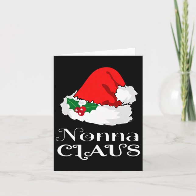 Christmas Nonna Claus Matching Pajama Santa Hat X- Card (Front)