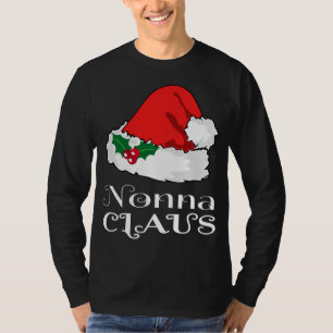 Christmas Nonna Claus Matching Pajama Santa Hat X- T-Shirt