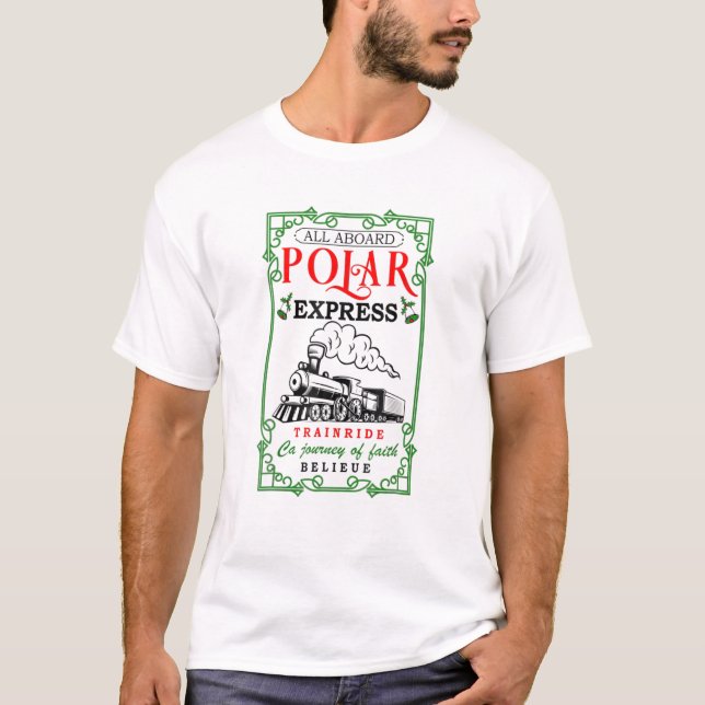 Christmas North Pole Polar Express All Abroad Xmas T-Shirt (Front)