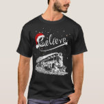 Christmas North Pole Polar Express Believe T-Shirt
