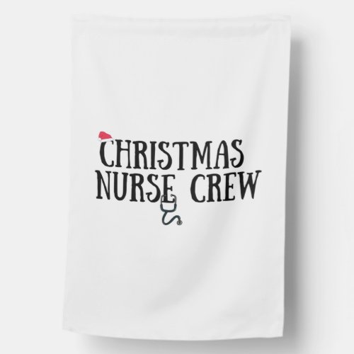 Christmas Nurse Crew  3 House Flag