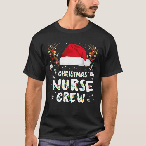 Christmas Nurse Crew Santa Hat Reindeer Merry Chri T_Shirt