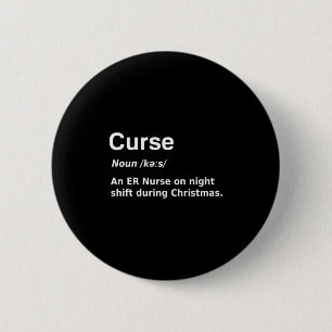 Christmas Nurse Curse Definition Funny Button