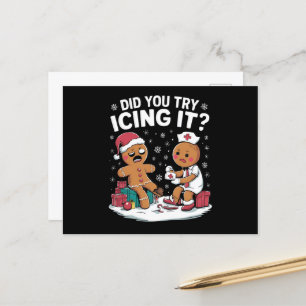 Christmas Nurse Did You Try Icing It Gingerbread Holiday Postcard