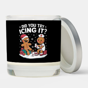 Christmas Nurse Did You Try Icing It Gingerbread  Scented Candle