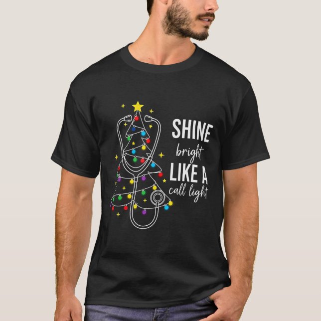 Christmas Nurse Shine Bright Like A Call Light Xma T-Shirt (Front)