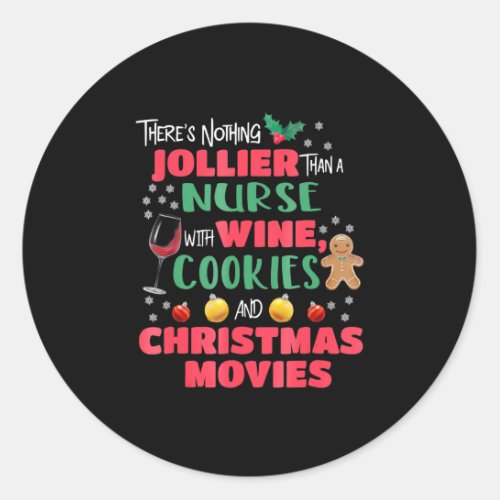 Christmas Nurse Wine Cookies Holiday Pajamas Classic Round Sticker