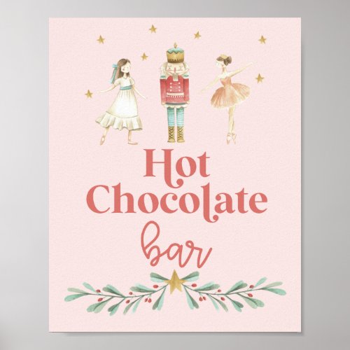 Christmas Nutcracker Hot Chocolate Bar Pink Poster