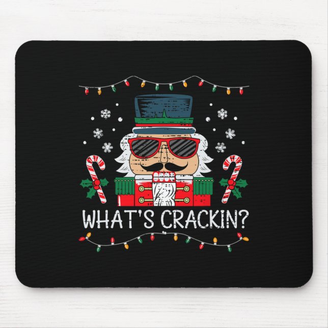Christmas Nutcracker Whats Crackin Funny Xmas Men  Mouse Pad (Front)