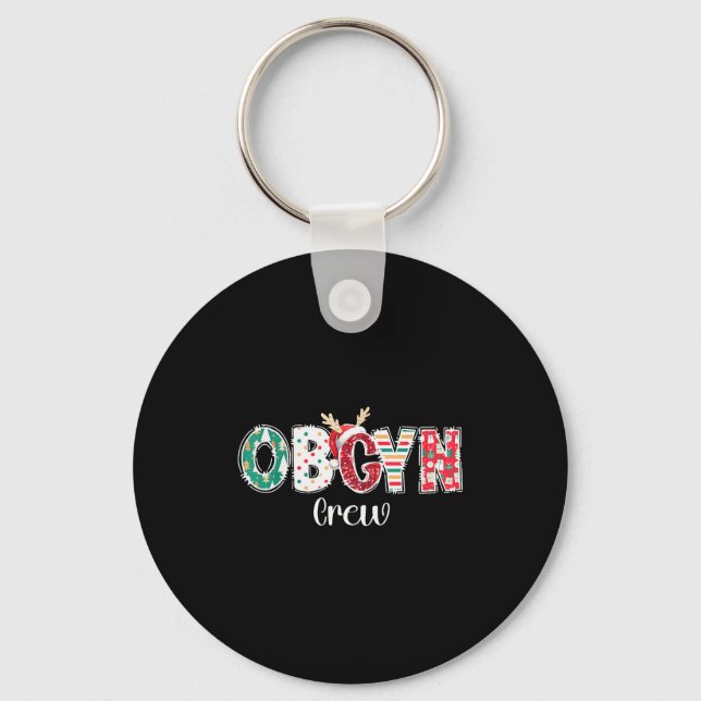 Christmas Obgyn Crew Obstetrics Ob Gyn Group Team  Keychain (Front)