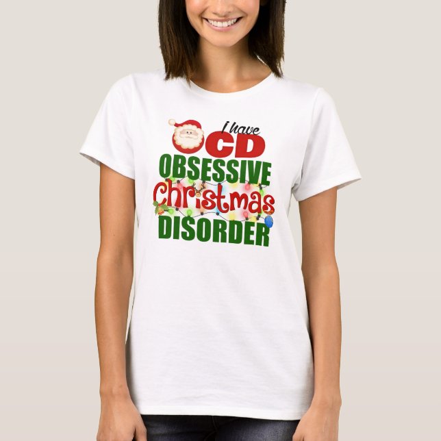 Christmas Obsession T-Shirt (Front)