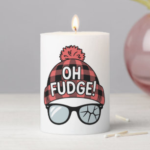 Christmas Oh Fudge Xmas Vacation Funny Holiday Pillar Candle