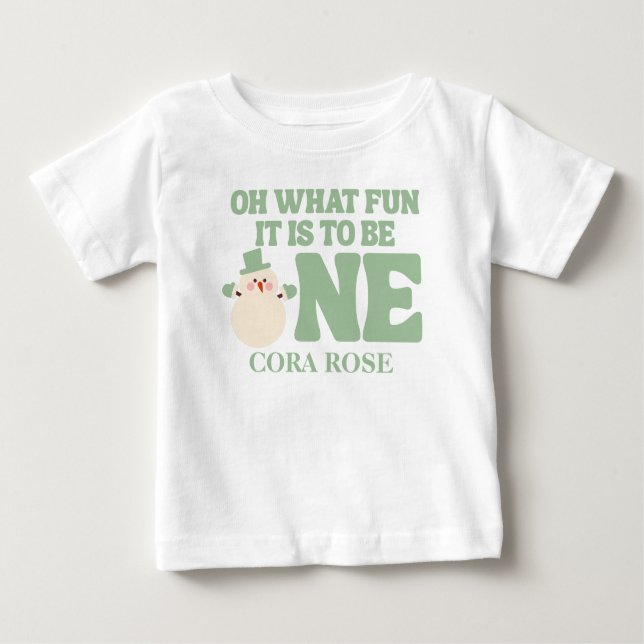 Christmas Oh What Fun First Birthday  Baby T-Shirt (Front)