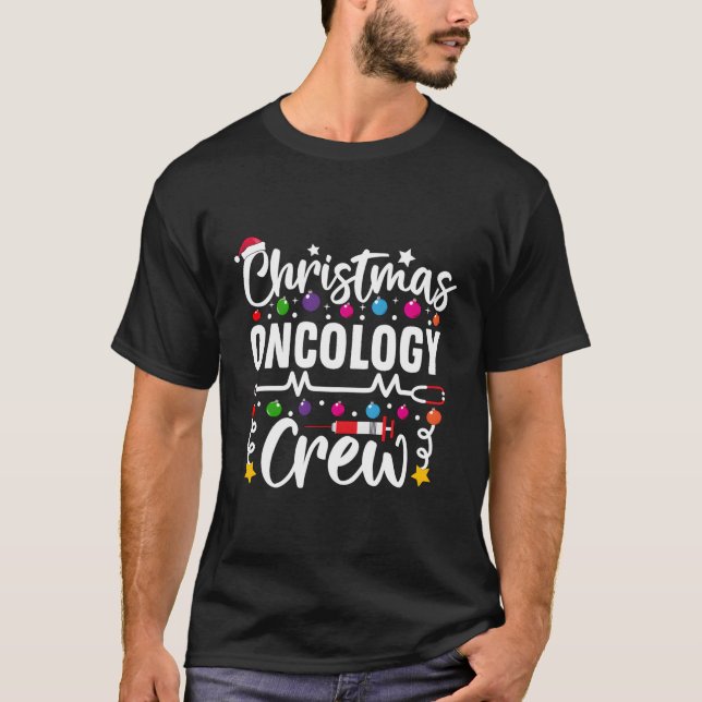 Christmas Oncology Crew Nurse Doctor Tech Oncology T-Shirt (Front)