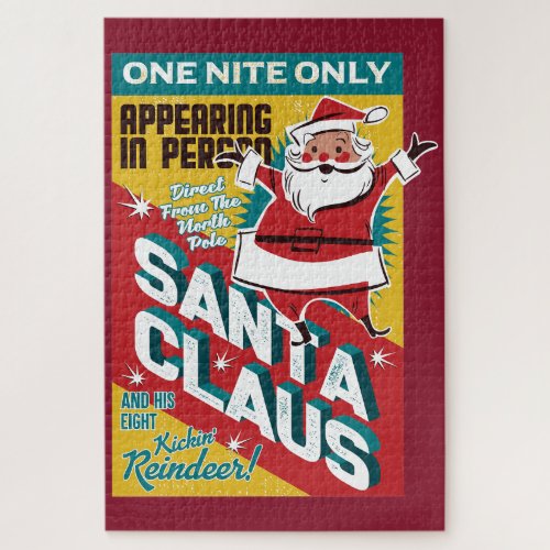 Christmas One Night Only Santa Claus in Person Jigsaw Puzzle