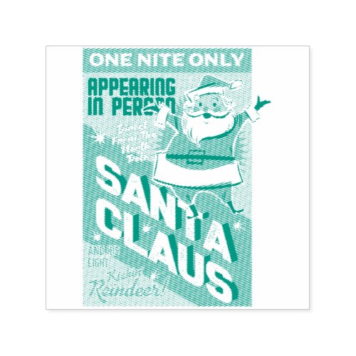 Christmas One Night Only Santa Claus in Person Self_inking Stamp