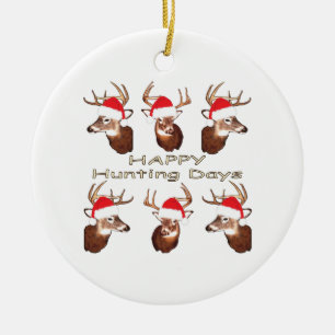 Christmas Ornament, Hunting, Happy Hunting Days Ceramic Ornament